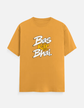 Unisex Classic T-Shirt- Bas Kar Bhai